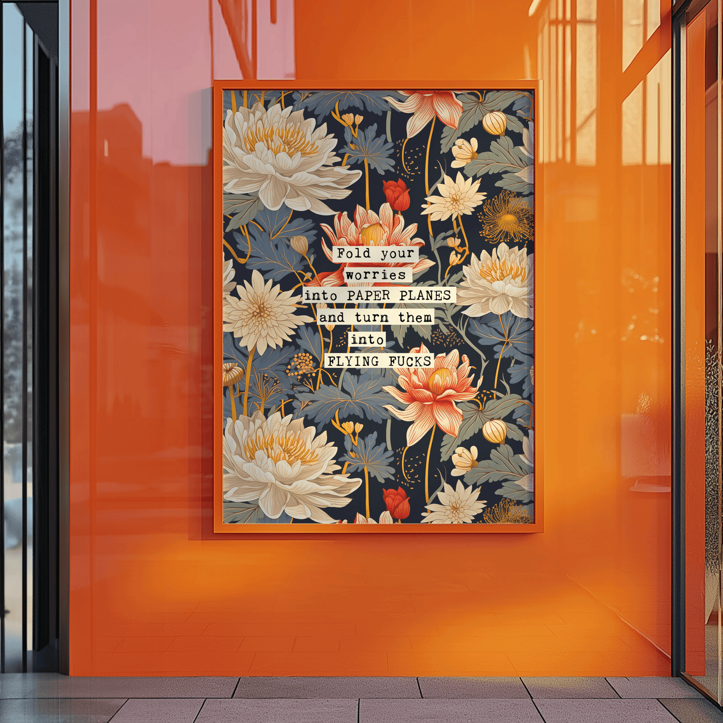 Thoughtful inspirational print, floral background in blue, with red and white water lily style flowers, saying FOLD YOUR WORRIES INTO PAPER PLANES AND TURN THEM INTO FLYING FUCKS. Sweary gallery wall art print