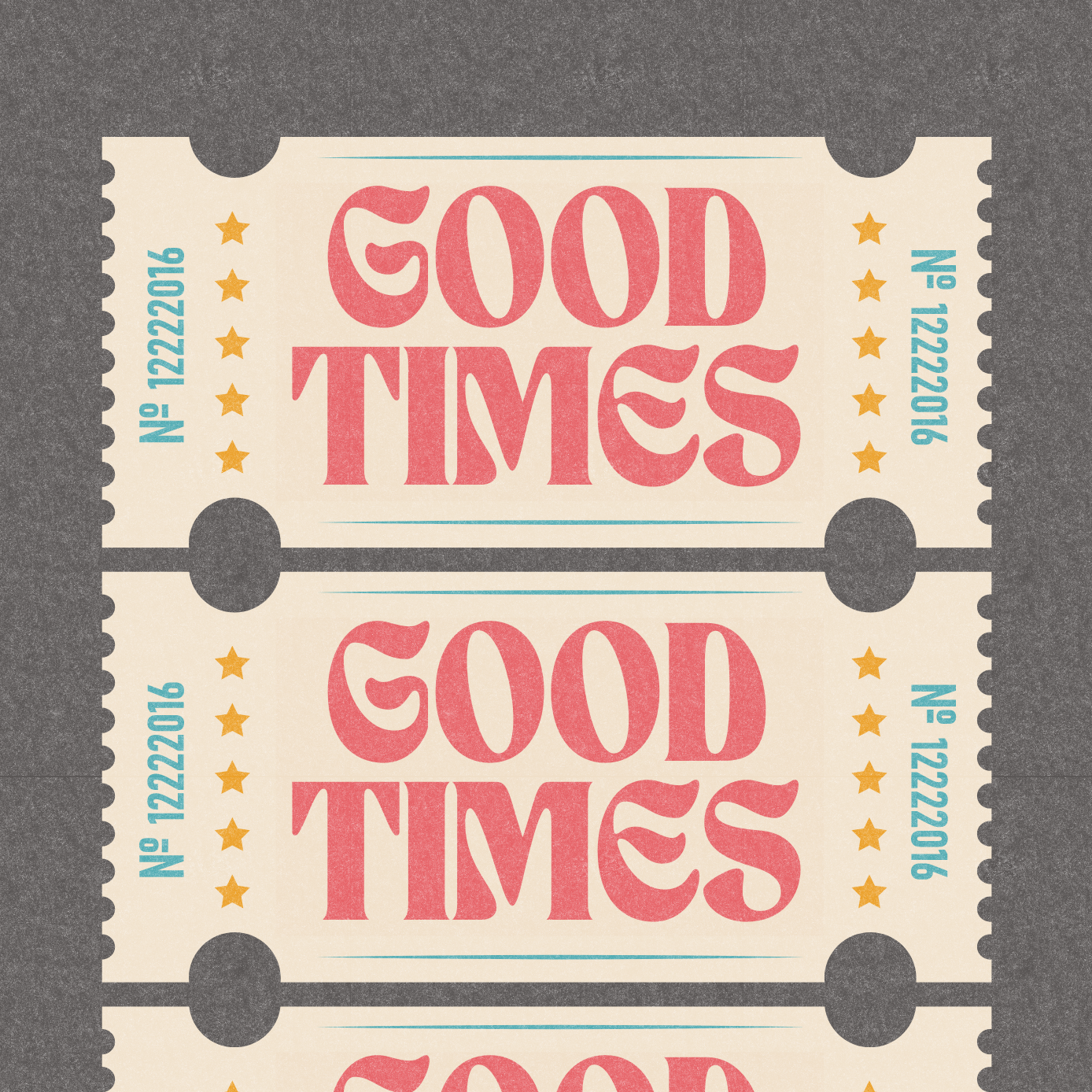 Retro inspired GOOD TIMES tickets print, on charcoal background, with distressed texture and bright red writing, in retro styled font, gallery wall art print