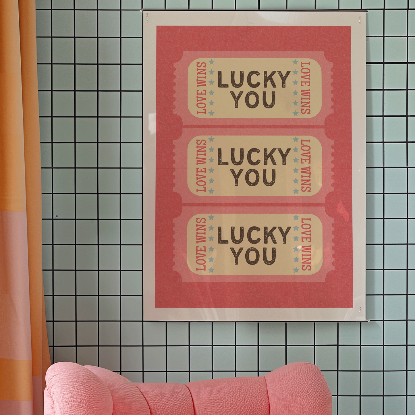 Retro inspired LUCKY YOU tickets print, on pink background, with distressed texture and pink and brown writing, in retro styled font, gallery wall art print