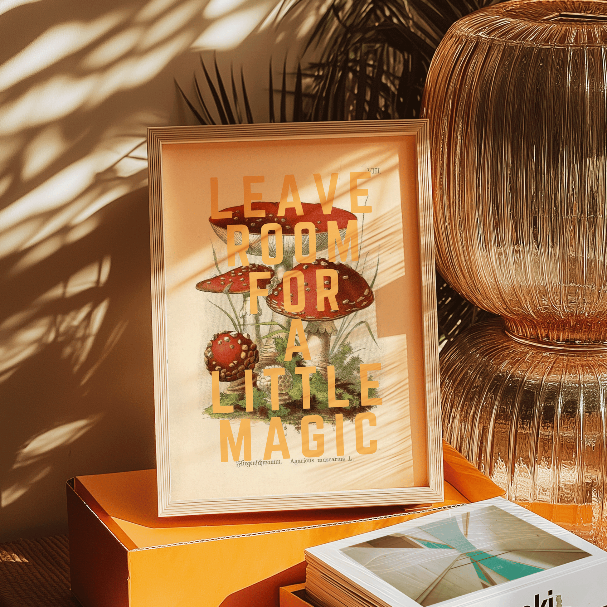 Vintage mushroom illustration with LEAVE ROOM FOR A LITTLE MAGIC, written in yellow, capital letters, quirky wall art print