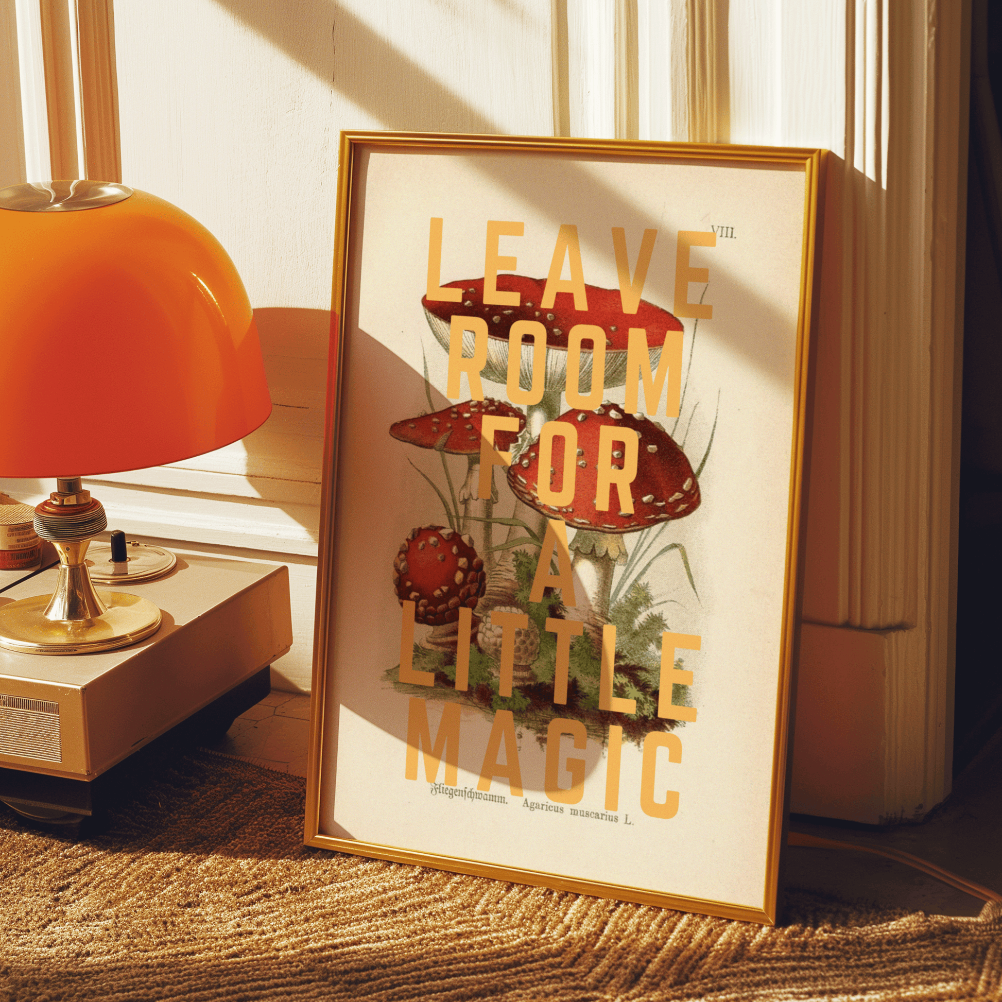 Vintage mushroom illustration with LEAVE ROOM FOR A LITTLE MAGIC, written in yellow, capital letters, quirky wall art print