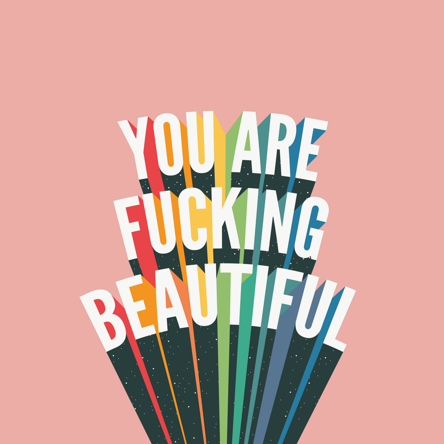 you are fucking beautiful gallery wall art